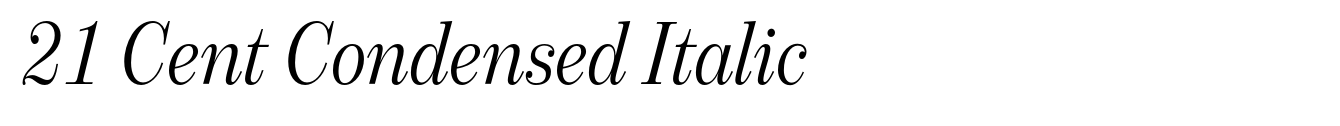 21 Cent Condensed Italic image